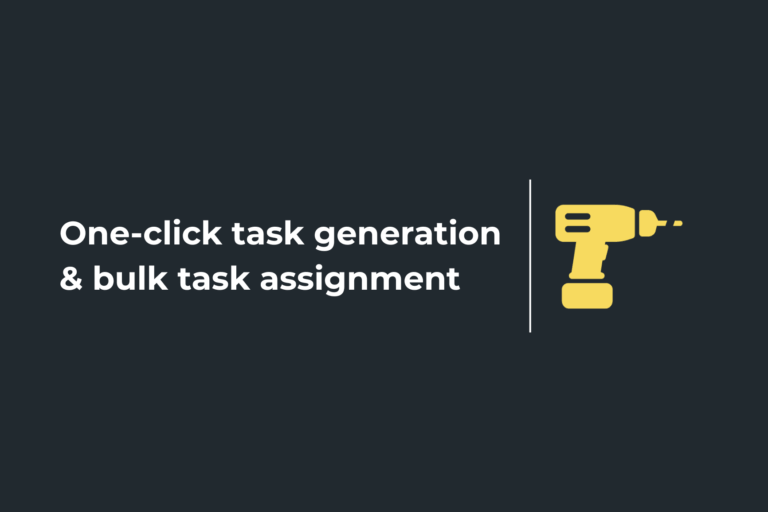 Generate construction tools tasks for tools with one click